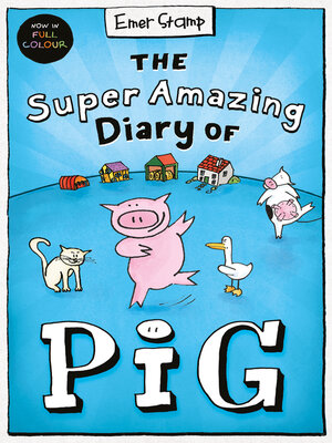 cover image of The Super Amazing Diary of Pig